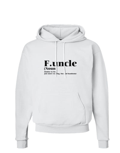 Funcle - Fun Uncle Hoodie Sweatshirt by TooLoud-Hoodie-TooLoud-White-Small-Davson Sales