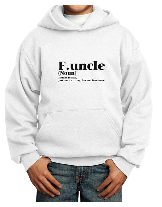 Funcle - Fun Uncle Youth Hoodie Pullover Sweatshirt by TooLoud-Youth Hoodie-TooLoud-White-XS-Davson Sales