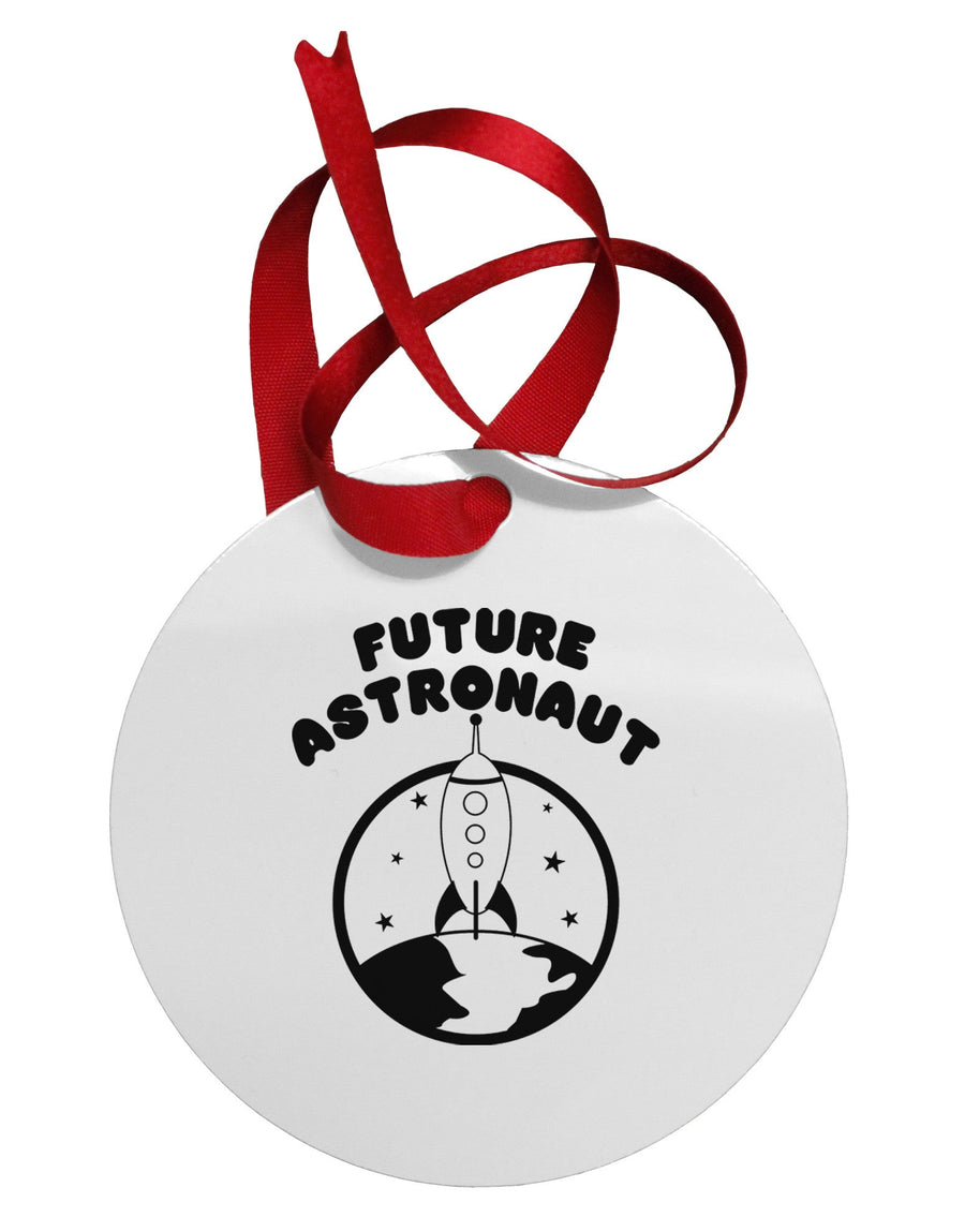 Future Astronaut Circular Metal Ornament-Ornament-TooLoud-White-Davson Sales