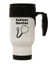 Future Doctor Stainless Steel 14oz Travel Mug-Travel Mugs-TooLoud-White-Davson Sales