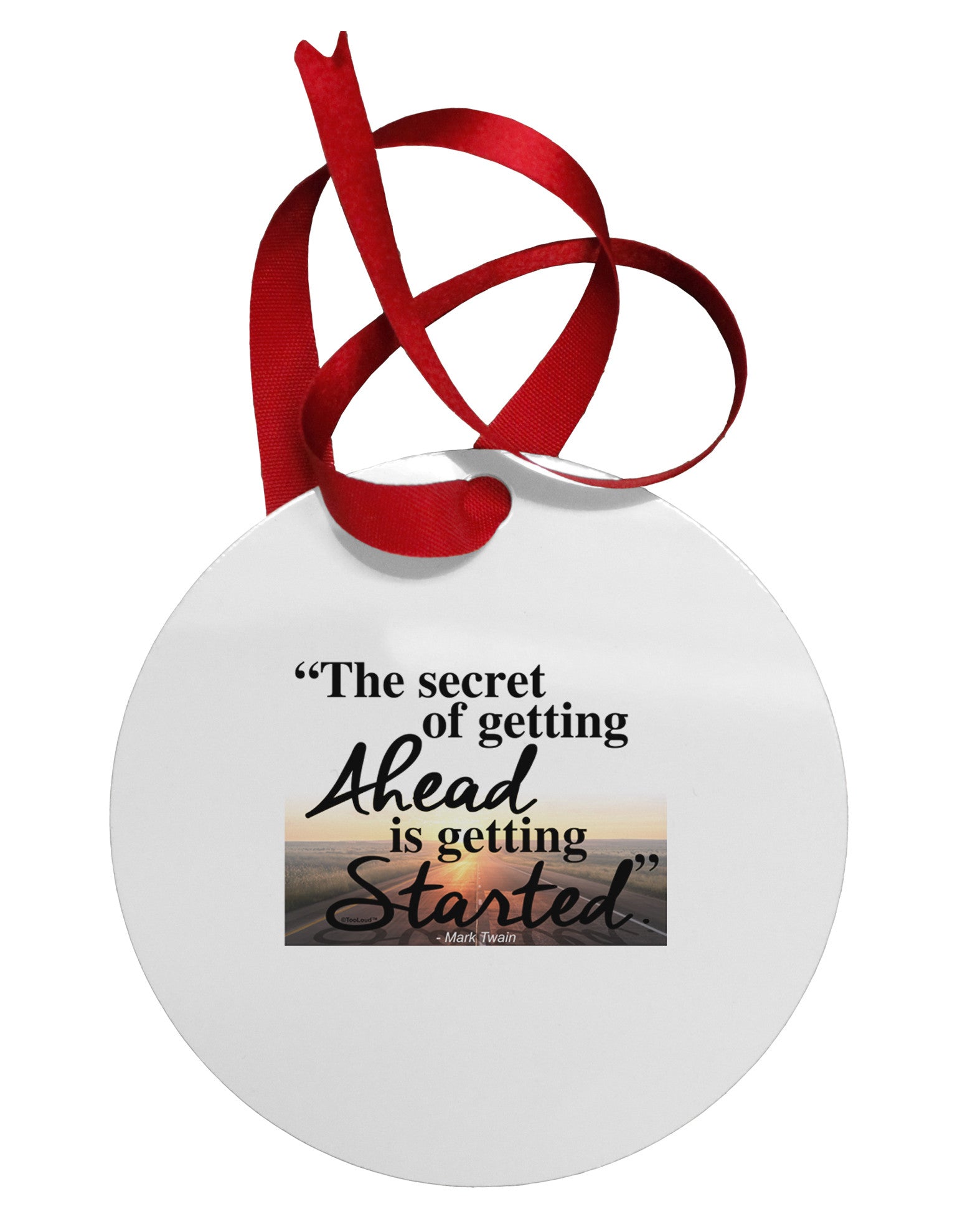Getting Ahead Mark Twain Circular Metal Ornament-Ornament-TooLoud-White-Davson Sales