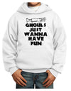 Ghouls Just Wanna Have Fun Youth Hoodie Pullover Sweatshirt-Youth Hoodie-TooLoud-White-XS-Davson Sales