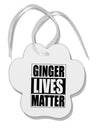 Ginger Lives Matter Paw Print Shaped Ornament by TooLoud-Ornament-TooLoud-White-Davson Sales