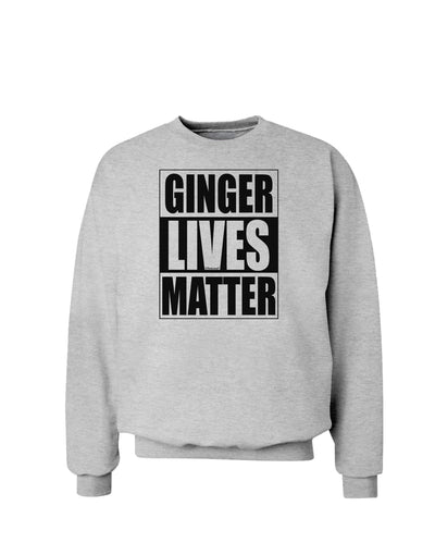 Ginger Lives Matter Sweatshirt by TooLoud-Sweatshirts-TooLoud-AshGray-Small-Davson Sales