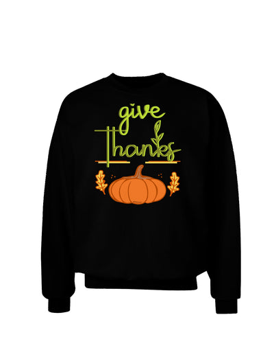 Give Thanks Sweatshirt-Sweatshirts-TooLoud-Black-Small-Davson Sales