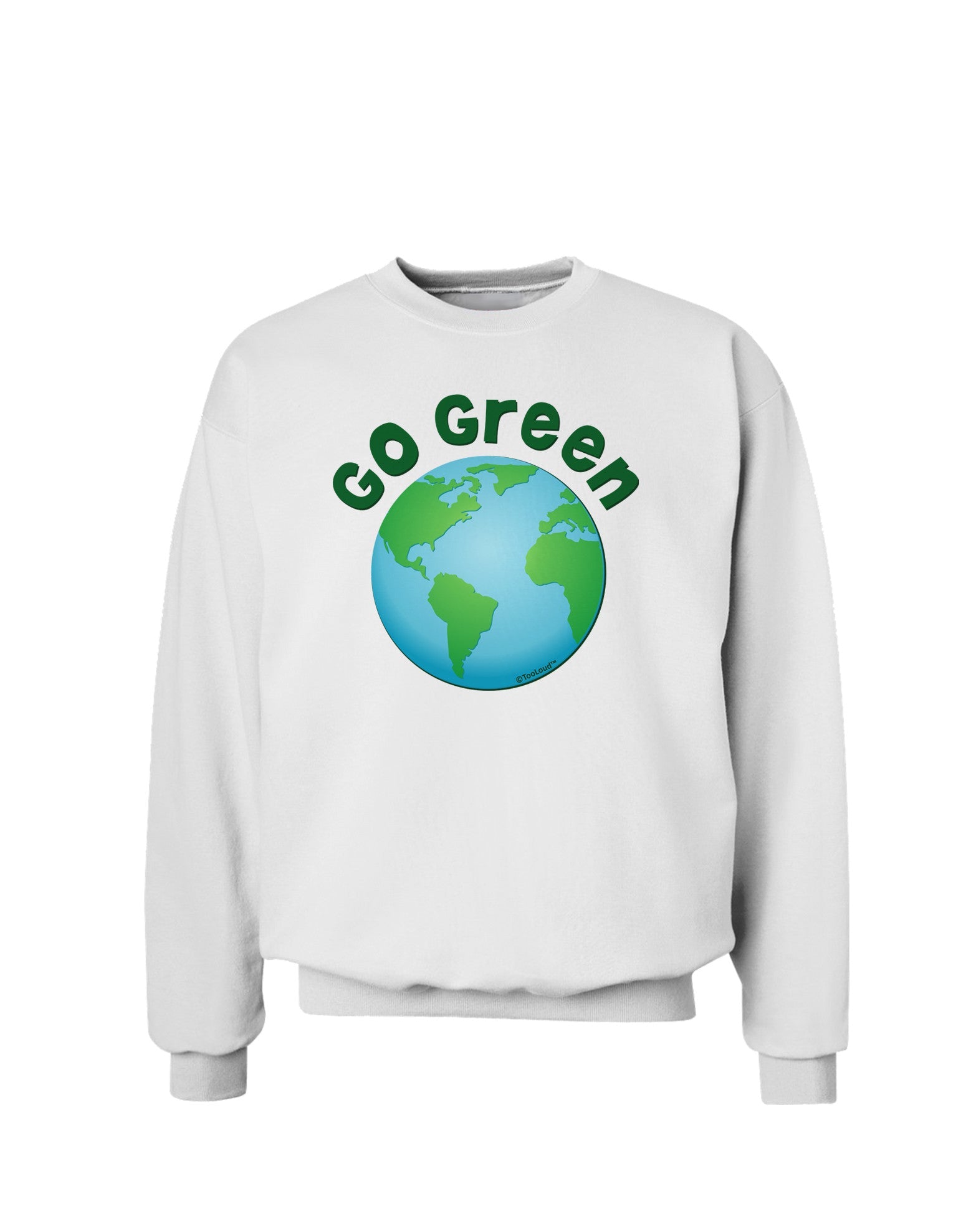 Go Green - Planet Earth Sweatshirt-Sweatshirts-TooLoud-White-Small-Davson Sales