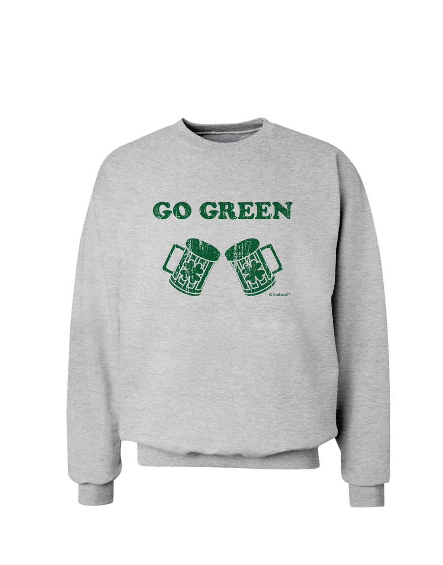 Go Green - St. Patrick's Day Green Beer Sweatshirt by TooLoud-Sweatshirts-TooLoud-White-Small-Davson Sales