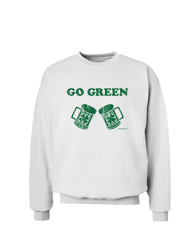 Go Green - St. Patrick's Day Green Beer Sweatshirt by TooLoud-Sweatshirts-TooLoud-White-Small-Davson Sales