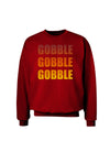 Gobble Gobble Gobble - Thanksgiving Adult Dark Sweatshirt-Sweatshirts-TooLoud-Deep-Red-Small-Davson Sales