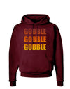 Gobble Gobble Gobble - Thanksgiving Dark Hoodie Sweatshirt-Hoodie-TooLoud-Maroon-Small-Davson Sales