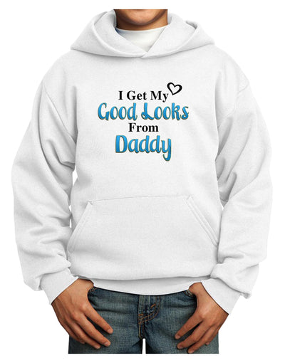 Good Looks From Daddy Youth Hoodie Pullover Sweatshirt-Youth Hoodie-TooLoud-White-XS-Davson Sales