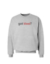 Got Blood Sweatshirt-Sweatshirts-TooLoud-AshGray-Small-Davson Sales