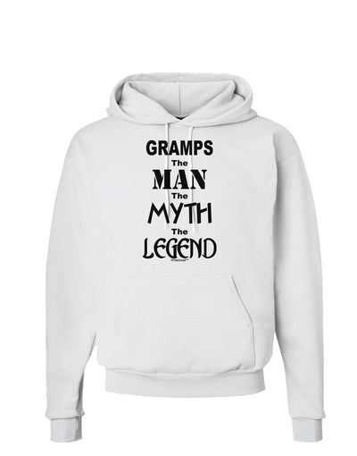 Gramps The Man The Myth The Legend Hoodie Sweatshirt by TooLoud-Hoodie-TooLoud-White-Small-Davson Sales