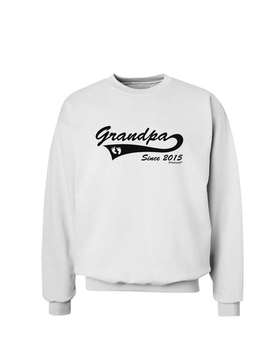 Grandpa Since 2015 Sweatshirt by TooLoud-Sweatshirts-TooLoud-White-Small-Davson Sales