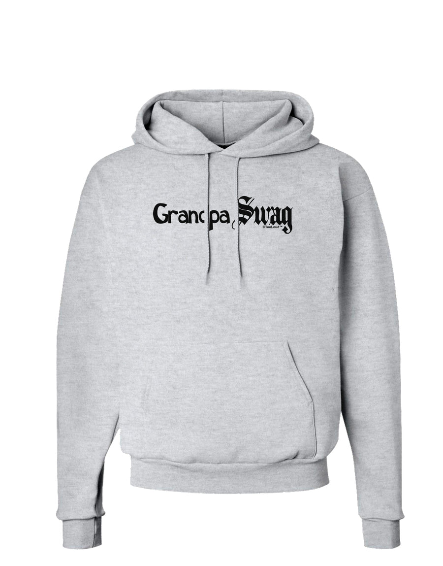 Grandpa Swag Text Hoodie Sweatshirt by TooLoud-Hoodie-TooLoud-White-Small-Davson Sales