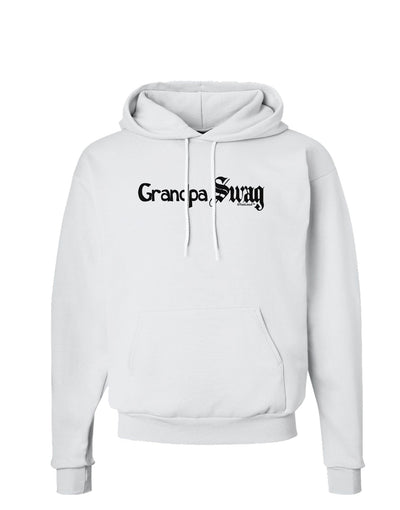 Grandpa Swag Text Hoodie Sweatshirt by TooLoud-Hoodie-TooLoud-White-Small-Davson Sales