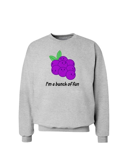 Grapes - I'm a Bunch of Fun Sweatshirt-Sweatshirts-TooLoud-AshGray-Small-Davson Sales