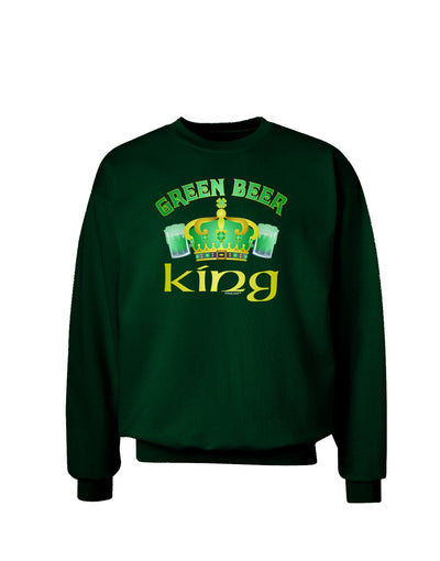 Green Beer King Adult Dark Sweatshirt-Sweatshirts-TooLoud-Deep-Forest-Green-Small-Davson Sales