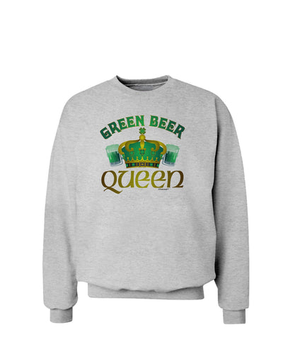 Green Beer Queen Sweatshirt-Sweatshirts-TooLoud-AshGray-Small-Davson Sales