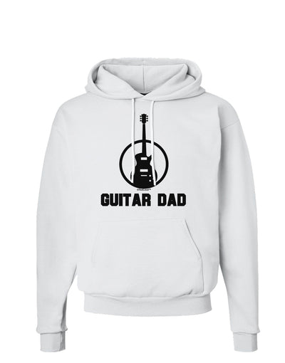 Guitar Dad Hoodie Sweatshirt by TooLoud-Hoodie-TooLoud-White-Small-Davson Sales