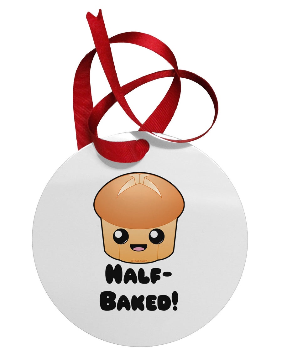 Half Baked Cute Roll Circular Metal Ornament-Ornament-TooLoud-White-Davson Sales