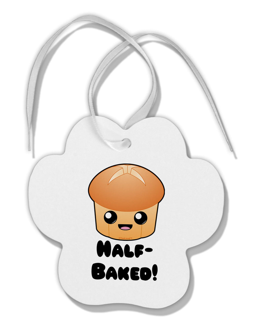 Half Baked Cute Roll Paw Print Shaped Ornament-Ornament-TooLoud-White-Davson Sales