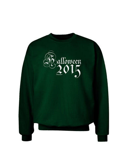 Halloween Current Year Script Text Adult Dark Sweatshirt-Sweatshirts-TooLoud-Deep-Forest-Green-Small-Davson Sales