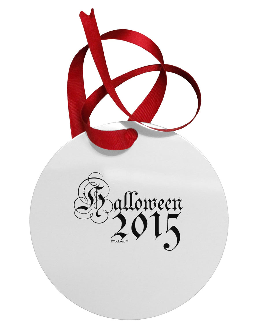 Halloween Current Year Script Text Circular Metal Ornament-Ornament-TooLoud-White-Davson Sales