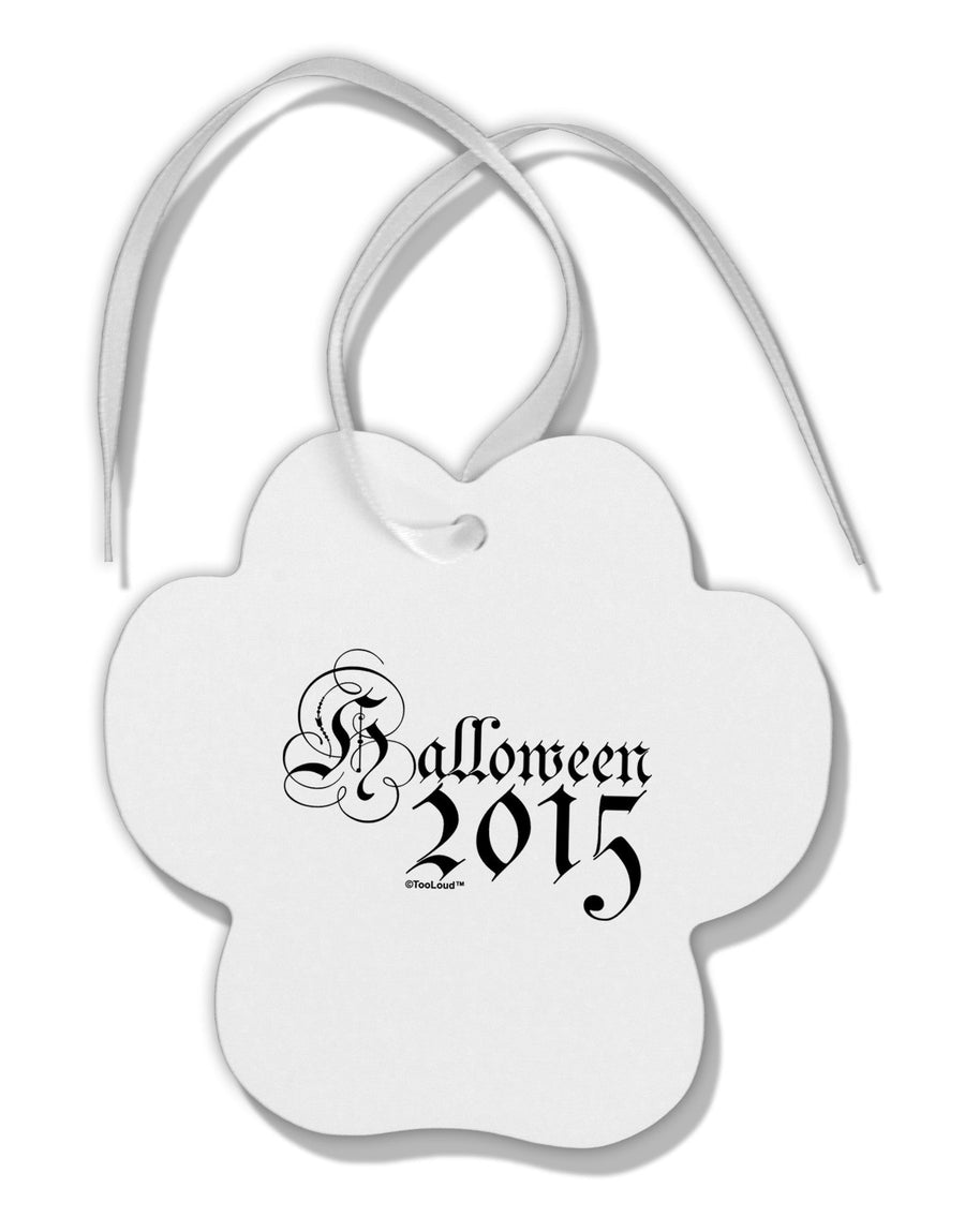 Halloween Current Year Script Text Paw Print Shaped Ornament-Ornament-TooLoud-White-Davson Sales