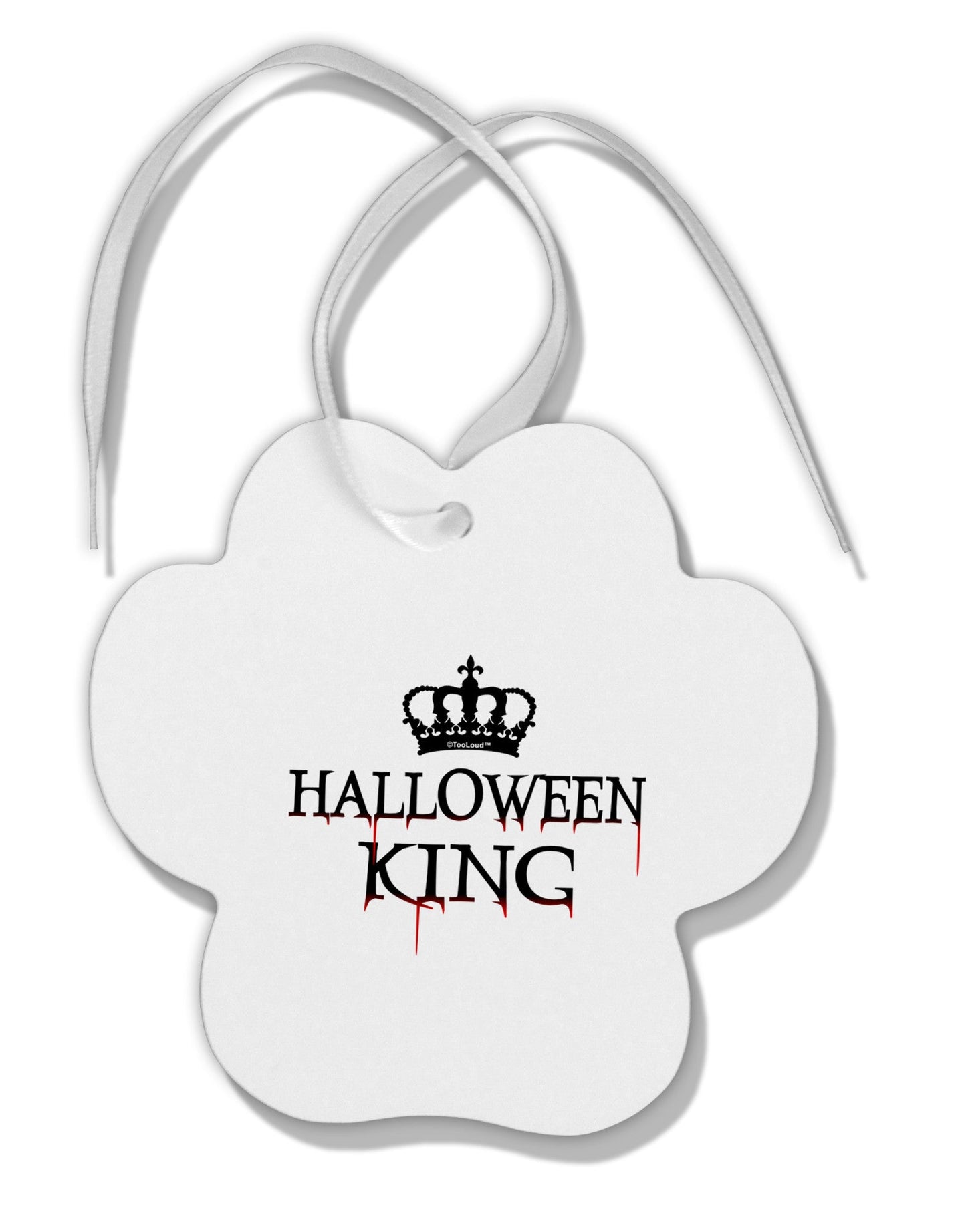 Halloween King Paw Print Shaped Ornament by TooLoud-Ornament-TooLoud-White-Davson Sales