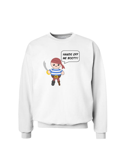 Hands Off Me Booty - Petey the Pirate Sweatshirt-Sweatshirts-TooLoud-White-Small-Davson Sales