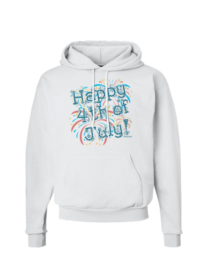 Happy 4th of July - Fireworks Design Hoodie Sweatshirt-Hoodie-TooLoud-White-Small-Davson Sales