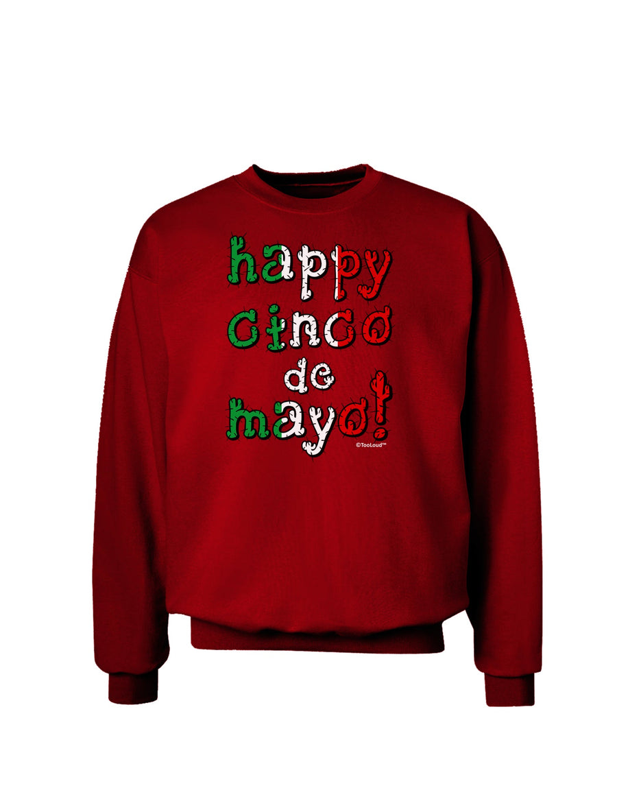 Happy Cinco de Mayo - Cactus Design Adult Dark Sweatshirt by TooLoud-Sweatshirts-TooLoud-Black-Small-Davson Sales