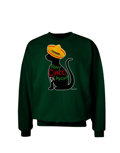 Happy Cinco de Meow - Cinco de Mayo Cat Adult Dark Sweatshirt by TooLoud-Sweatshirts-TooLoud-Deep-Forest-Green-Small-Davson Sales