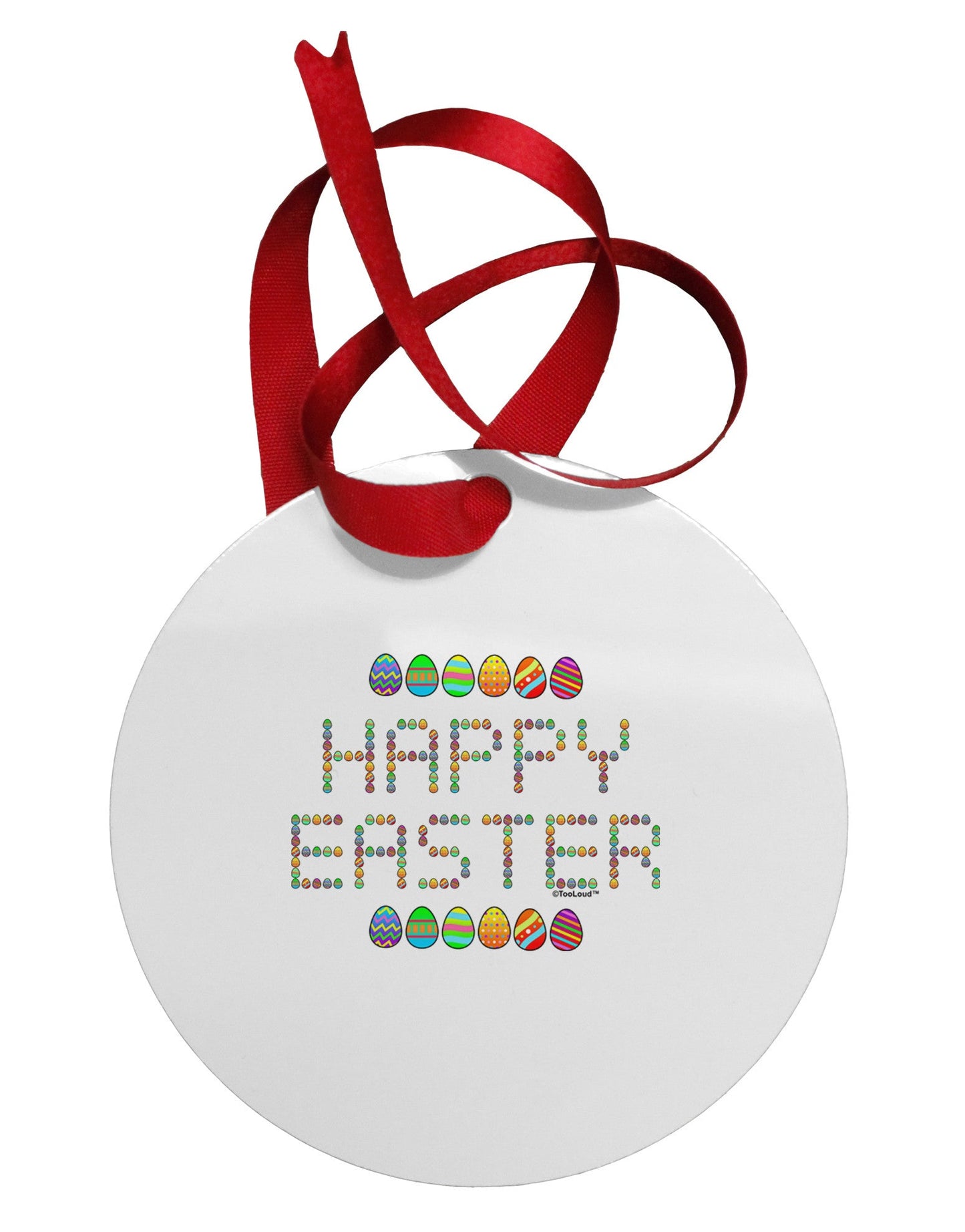 Happy Easter Eggs Circular Metal Ornament-Ornament-TooLoud-White-Davson Sales