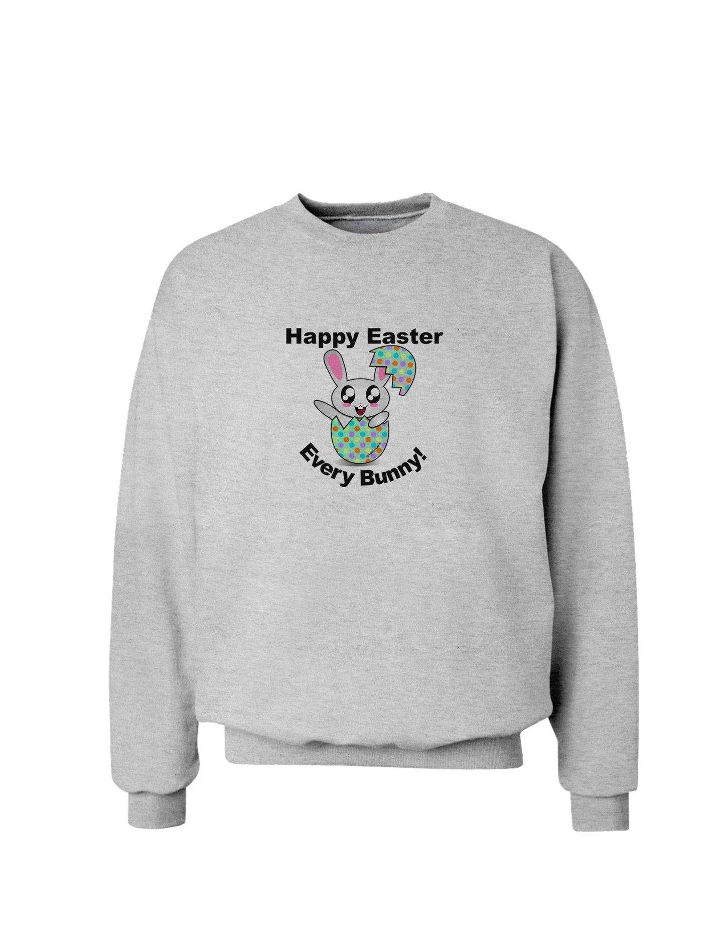 Happy Easter Every Bunny Sweatshirt by TooLoud-Sweatshirts-TooLoud-AshGray-Small-Davson Sales