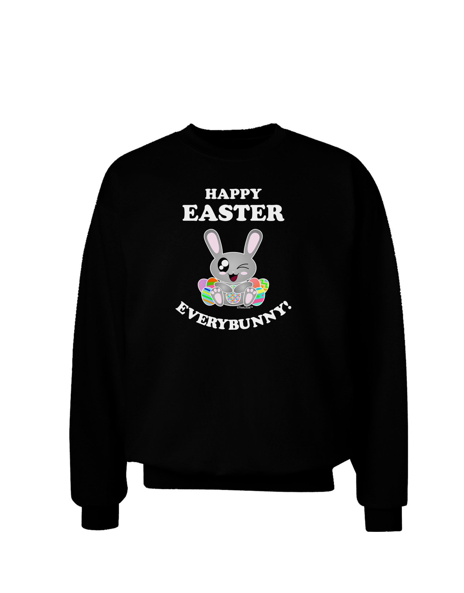 Happy Easter Everybunny Adult Dark Sweatshirt-Sweatshirts-TooLoud-Black-Small-Davson Sales
