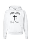 Happy Easter He Is Risen Christian Hoodie Sweatshirt-Hoodie-TooLoud-White-Small-Davson Sales