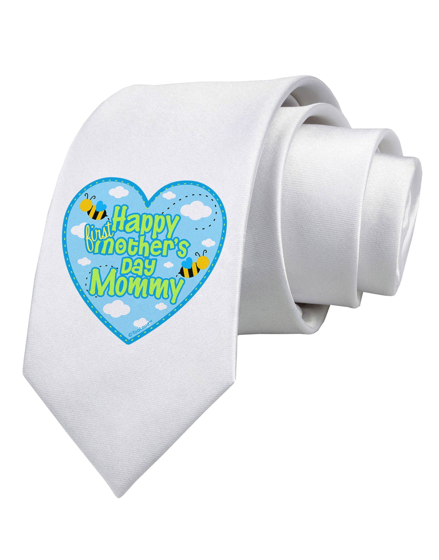 Happy First Mother's Day Mommy - Blue Printed White Necktie by TooLoud