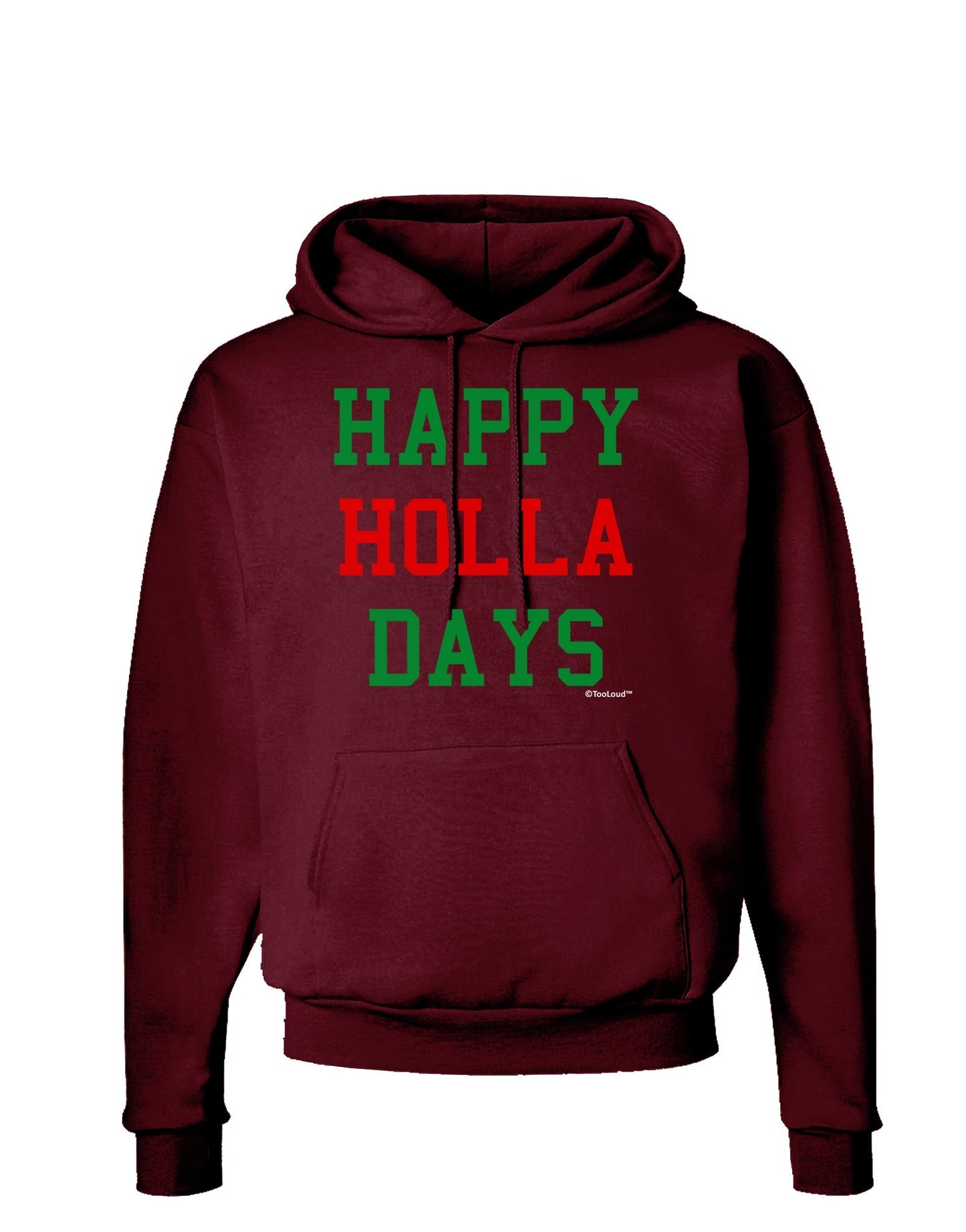 Happy Holla Days - Red and Green Dark Hoodie Sweatshirt by TooLoud-Hoodie-TooLoud-Maroon-Small-Davson Sales
