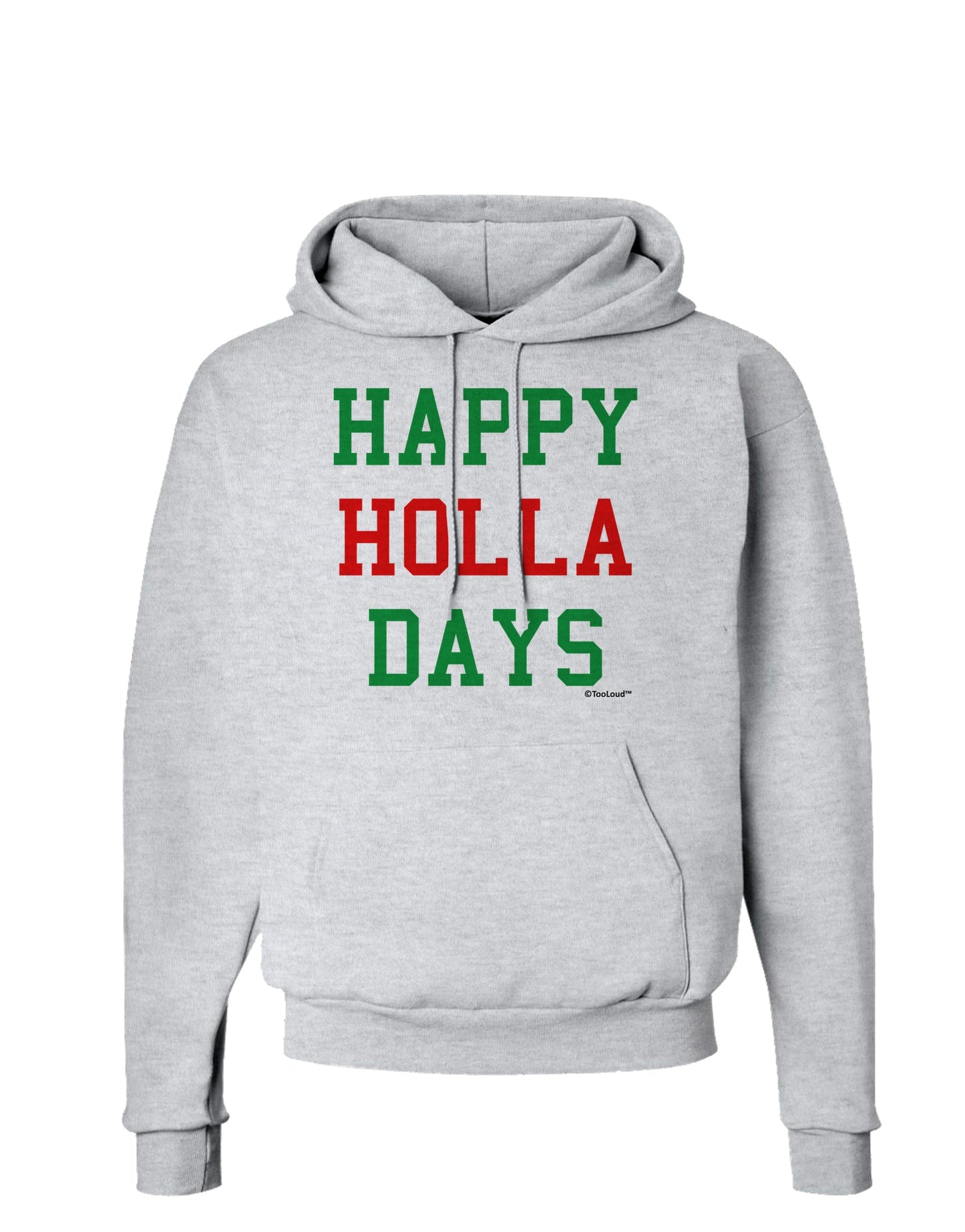 Happy Holla Days - Red and Green Hoodie Sweatshirt by TooLoud-Hoodie-TooLoud-AshGray-Small-Davson Sales