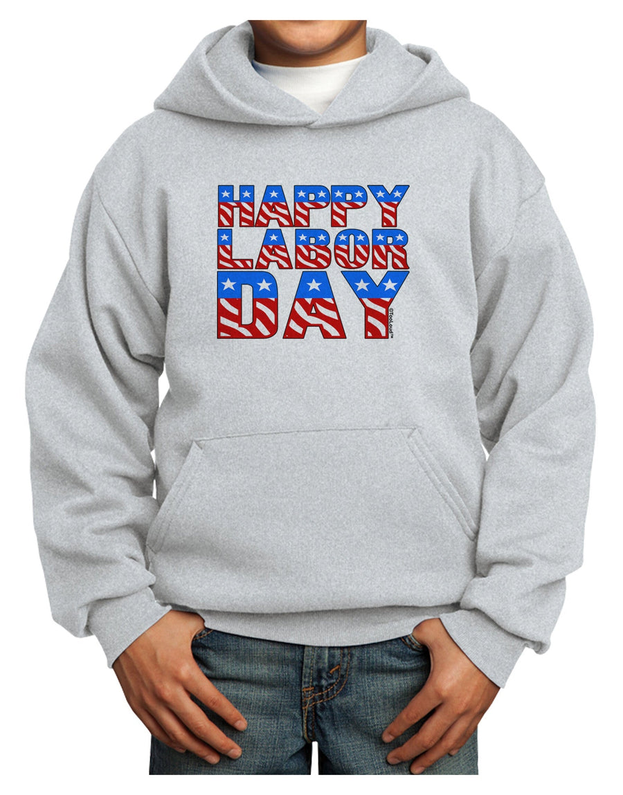 Happy Labor Day ColorText Youth Hoodie Pullover Sweatshirt-Youth Hoodie-TooLoud-White-XS-Davson Sales