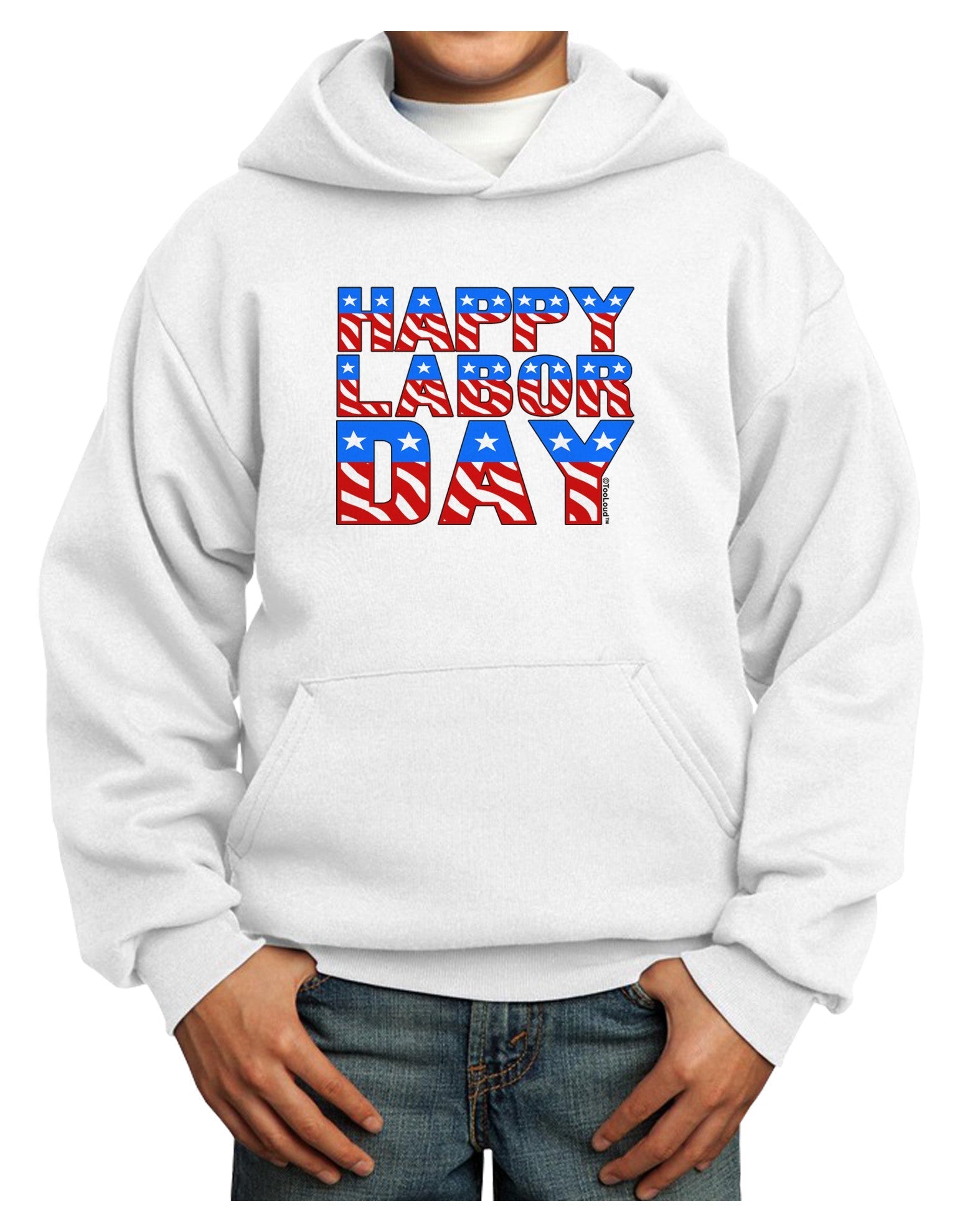Happy Labor Day ColorText Youth Hoodie Pullover Sweatshirt-Youth Hoodie-TooLoud-White-XS-Davson Sales