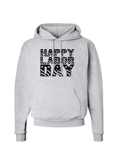 Happy Labor Day Text Hoodie Sweatshirt-Hoodie-TooLoud-AshGray-Small-Davson Sales