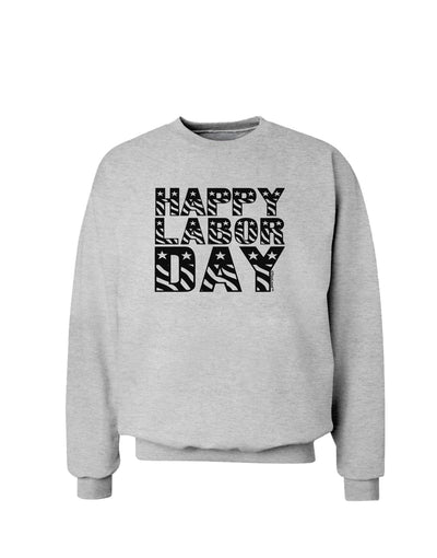 Happy Labor Day Text Sweatshirt-Sweatshirts-TooLoud-AshGray-Small-Davson Sales