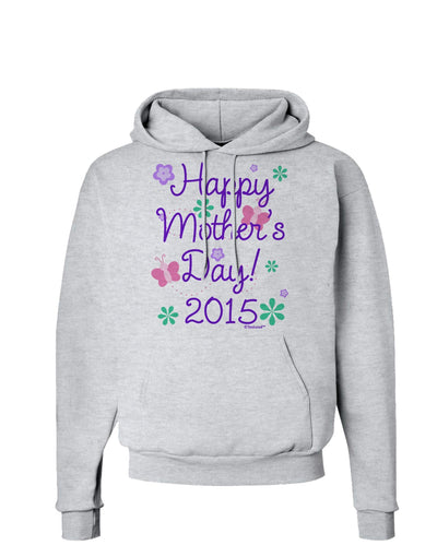 Happy Mother's Day (CURRENT YEAR) Hoodie Sweatshirt by TooLoud-Hoodie-TooLoud-AshGray-Small-Davson Sales