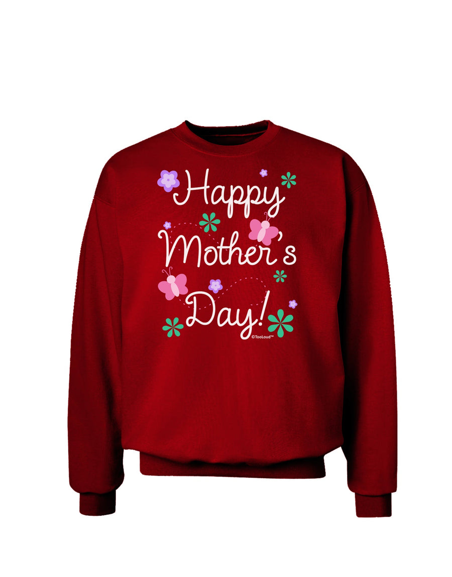 Happy Mother's Day Design Adult Dark Sweatshirt by TooLoud-Sweatshirts-TooLoud-Black-Small-Davson Sales