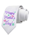 Happy Mother's Day Design Printed White Necktie by TooLoud