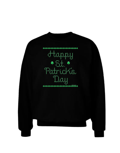 Happy St Patricks Day Clovers Adult Dark Sweatshirt-Sweatshirts-TooLoud-Black-Small-Davson Sales