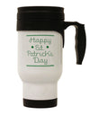 Happy St Patricks Day Clovers Stainless Steel 14oz Travel Mug-Travel Mugs-TooLoud-White-Davson Sales